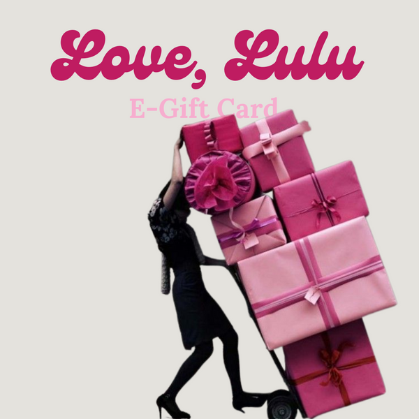 Love, Lulu E-Gift Card